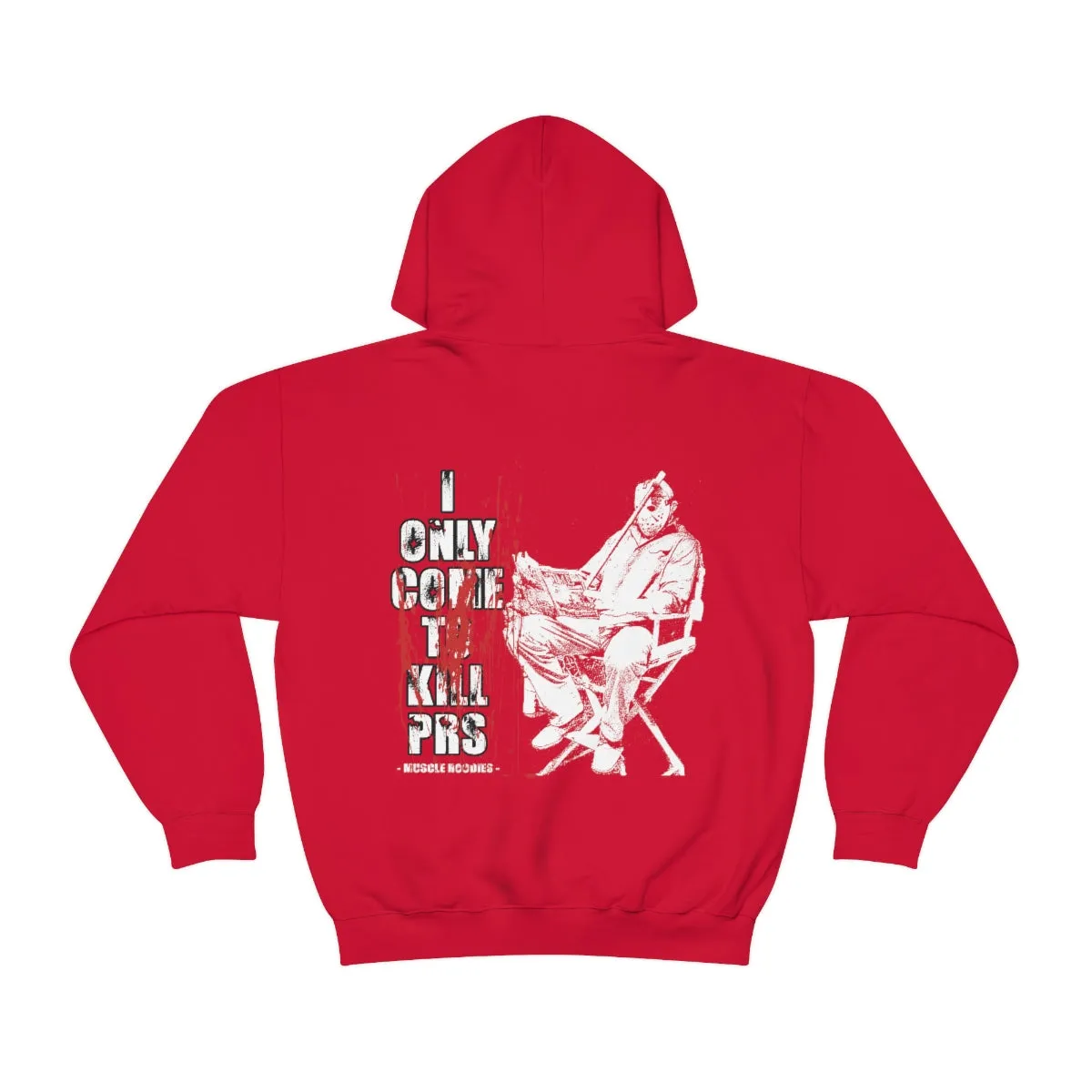 I COME TO KILL PRS (JASON)- HOODIE